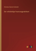 Der vollständige Feuerzeugpraktikant 3368706845 Book Cover