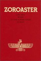 Zoroaster : Life and Work of the Forerunner in Iran (Forerunners) 3878602219 Book Cover