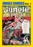 Jungle Comics Vol. 1 1647206863 Book Cover