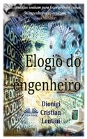 Elogio do Engenheiro 8835413877 Book Cover