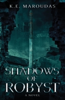 Shadows of Robyst 1639882367 Book Cover