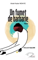 Un fumet de barbarie (French Edition) 2336420430 Book Cover