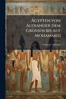 Agypten Von Alexander Dem Grossen Bis Auf Mohammed 1176013696 Book Cover