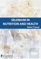 Selenium in pig nutrition and health 190476116X Book Cover