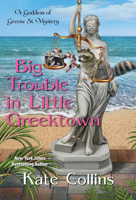 Big Trouble in Little Greektown 1496724372 Book Cover