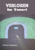 Verloren Im Tunnel 374601901X Book Cover