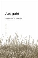 Atogaki: poems 0982730322 Book Cover