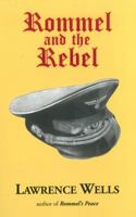 Rommel and the Rebel 0385198744 Book Cover