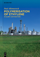 Polymerisation of Ethylene 3110292149 Book Cover