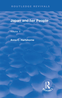 Japan and Her People: Vol. II 113832230X Book Cover