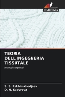 Teoria Dell'ingegneria Tissutale (Italian Edition) 6208531306 Book Cover