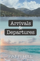 Arrivals and Departures 1734842547 Book Cover