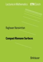 Compact Riemann Surfaces 3764327421 Book Cover