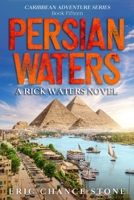 Persian Waters : A Rick Waters Novel 1959020293 Book Cover