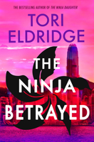 The Ninja Betrayed: Lily Wong #3 1915523737 Book Cover