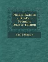 Niederl�ndische Briefe. 1018753958 Book Cover