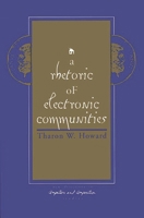 A Rhetoric of Electronic Communities: (New Directions in Computers and Composition) 1567502946 Book Cover