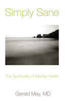 Simply Sane: The Spirituality of Metal Health 0824513665 Book Cover