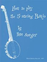 How to Play the 5-String Banjo 1597731641 Book Cover
