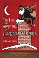 The Life and Adventures of Santa Claus 1978190484 Book Cover