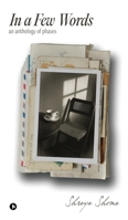 In a Few Words: An Anthology of Phases B0FW4MVM94 Book Cover