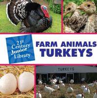 Farm Animals: Turkeys 1602799768 Book Cover