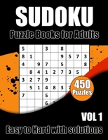 Sudoku Puzzles Easy to Hard: 450 Sudokus puzzle book for adults With Full Solutions B0BD2XP6B9 Book Cover