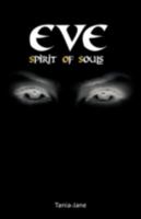 Eve : Spirit of Souls 1845493516 Book Cover
