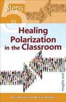 5 Steps to Healing Polarization in the Classroom 1565486293 Book Cover