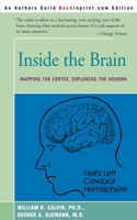 Inside the Brain: An Enthralling Account of the Structure and Workings of the Human Brain 0451618637 Book Cover