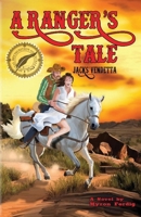 A Ranger's Tale : Jacks' Vendetta 0996604235 Book Cover