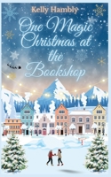 One Magic Christmas at the Bookshop B0H6R1Z9GJ Book Cover