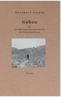 Gehen: oder: Die Philosophie des Hahnenschreies des Henry David Thoreau 3695735961 Book Cover