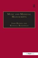 Music and Medieval Manuscripts: Paleography and Performance : Essays Dedicated to Andrew Hughes 075460991X Book Cover