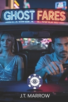 Ghost Fares B0F6VFHL1S Book Cover