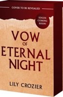 Vow of Eternal Night 1682816982 Book Cover