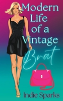 Modern Life of a Vintage Brat B0BZJMY9MM Book Cover