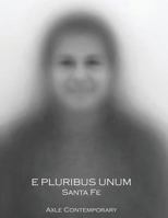 E Pluribus Unum: Santa Fe 0615628826 Book Cover