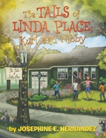 The Tails of Linda Place: Kurt and Nibby 1953397107 Book Cover