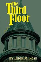 The Third Floor 0985879459 Book Cover