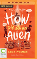 How to Hide an Alien 1038616557 Book Cover