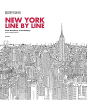 New York, Line by Line: From Broadway to the Battery 0789318369 Book Cover