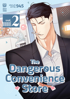 The Dangerous Convenience Store Vol. 2 B0CC8RS86L Book Cover