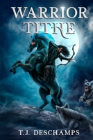 Warrior Tithe: Faerie Tales B08WZLZ3SF Book Cover