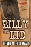 The Dirty on Billy the Kid 1647380111 Book Cover