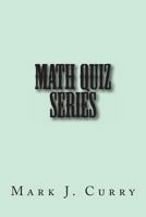 Math Quiz Series 1494259842 Book Cover