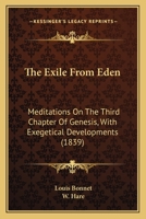 The Exile From Eden, Meditations On the Third Chapter of Genesis, Tr. by W. Hare 1165686880 Book Cover