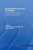 Development and Local Knowledge (Studies in Environmental Anthropology) 041551116X Book Cover