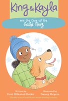 King & Kayla and the Case of the Gold Ring 1682632083 Book Cover