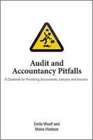 Audit and Accountancy Pitfalls: A Casebook for Practising Accountants, Lawyers and Insurers 0470686677 Book Cover